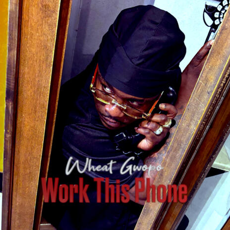 Work This Phone | Boomplay Music