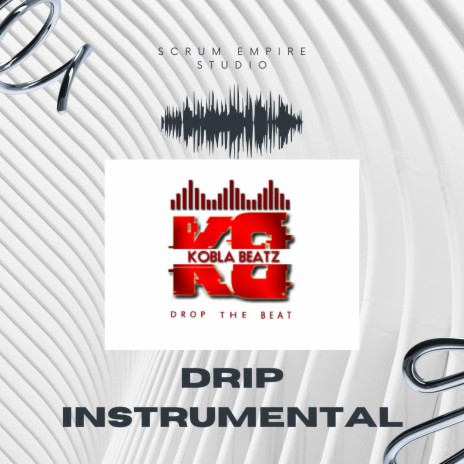 Drip Free Instrumental