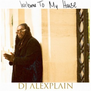 DJ Alexplain