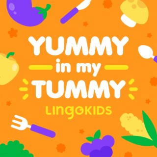 Yummy in My Tummy: Songs About Food for Kids
