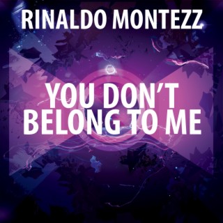 You Don't Belong To Me (Radio)