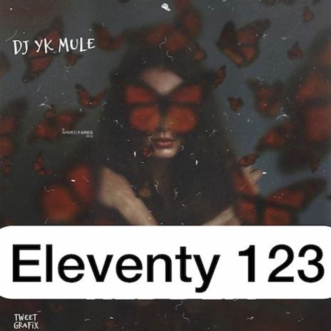 Eleventy 123 | Boomplay Music