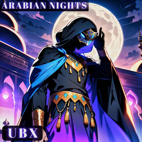 Arabian Nights | Boomplay Music