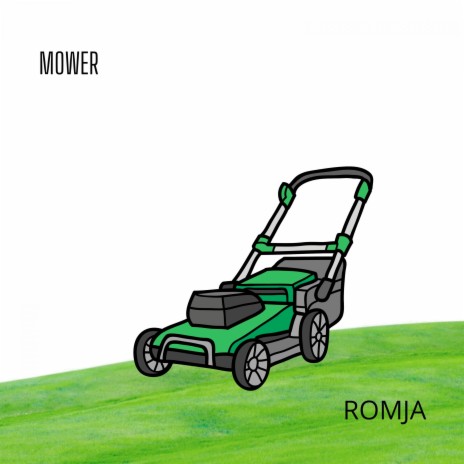 Mower | Boomplay Music