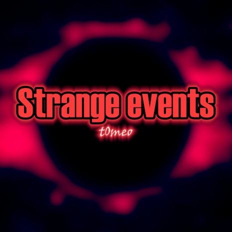 Strange Events