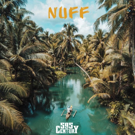 Nuff | Boomplay Music