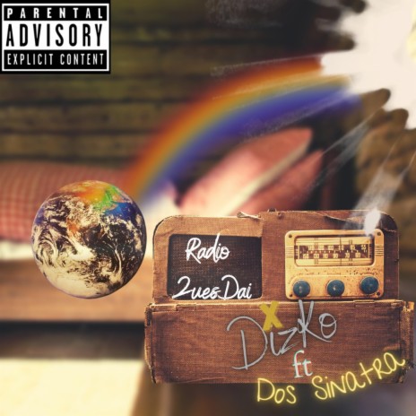 Radio 2uesDai, the D-Mix (AWDTiiTA) (feat. Dos Sinatra) (Remix) | Boomplay Music
