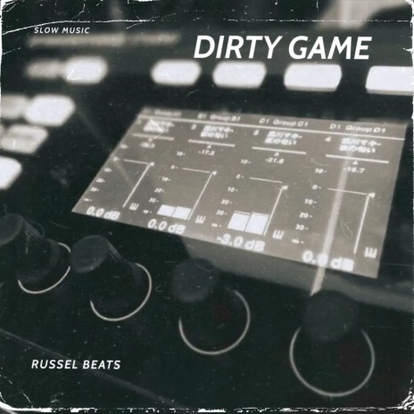 Dirty Game | Boomplay Music