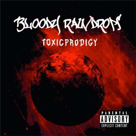 Bloody Raindrops ft. Charlie P | Boomplay Music