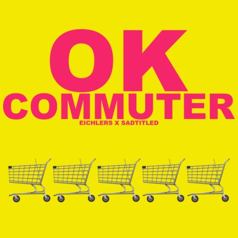 OK COMMUTER ft. Sadtitled