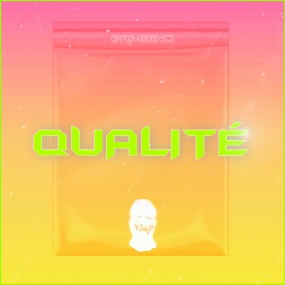 Qualité