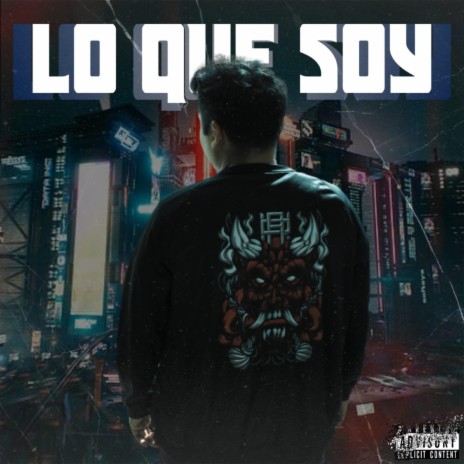 Lo que soy | Boomplay Music