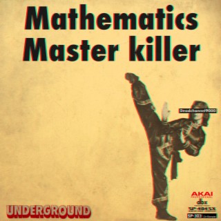 Mathematics / Master Killer