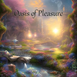 Oasis of Pleasure