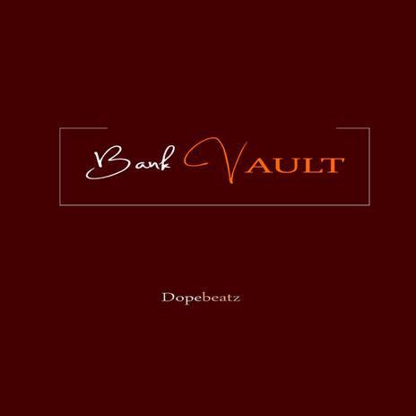 Bank Vault (Instrumental) | Boomplay Music