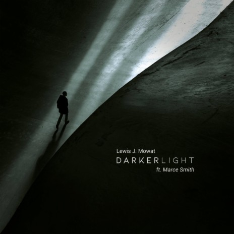 Darker Light (feat. Marce Smith) | Boomplay Music