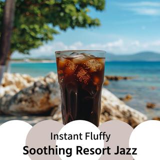 Soothing Resort Jazz