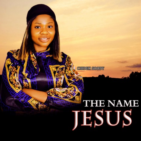THE NAME JESUS | Boomplay Music