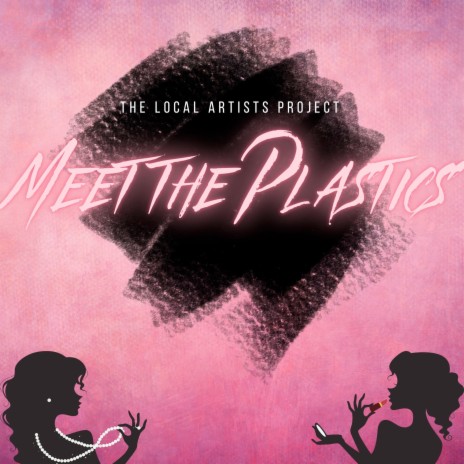 Meet the Plastics | Boomplay Music