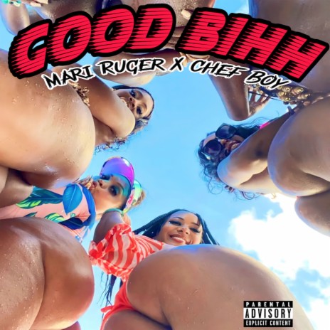 Good Bihh (feat. Mari Ruger) | Boomplay Music