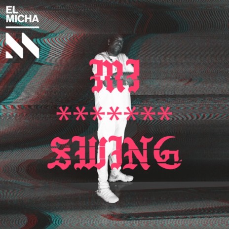 Mi Swing | Boomplay Music