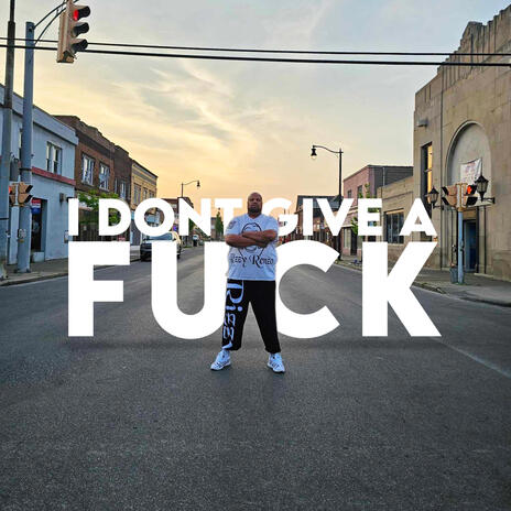 I Don't Give A Fuck (Radio Edit) | Boomplay Music