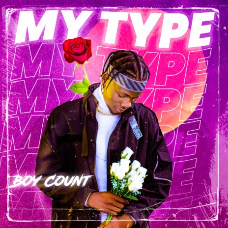 My Type | Boomplay Music