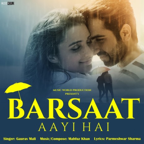 Barsaat Aayi Hai | Boomplay Music