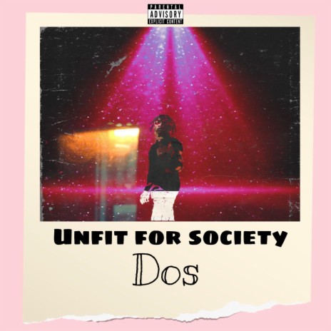 Unfit for Society