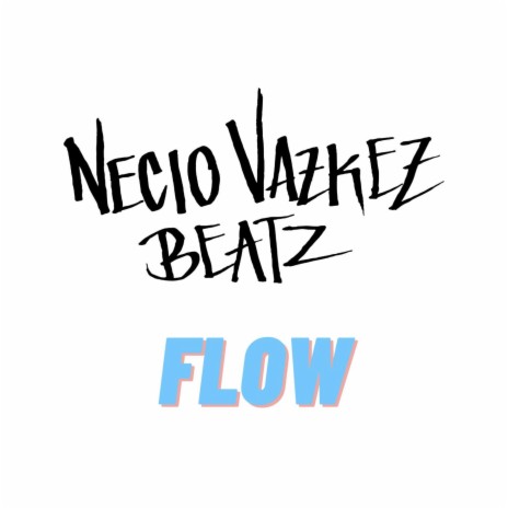 Flow | Boomplay Music