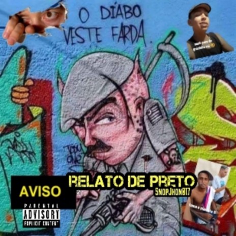 Relato de Preto | Boomplay Music