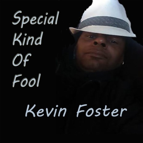 Special Kind of Fool | Boomplay Music