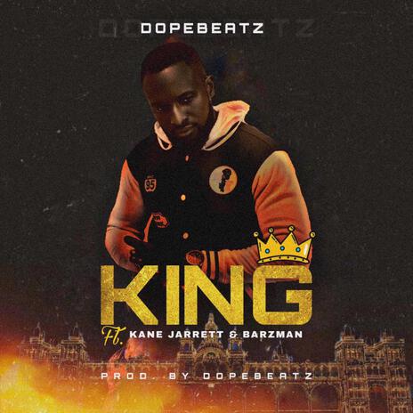 King ft. kane Jarrett & Barzman | Boomplay Music