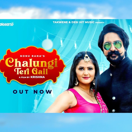 Chalungi Teri Gail | Boomplay Music