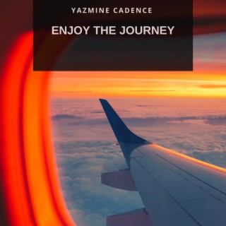 Enjoy the Journey