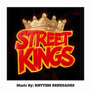 STREET KINGS lyrics | Boomplay Music