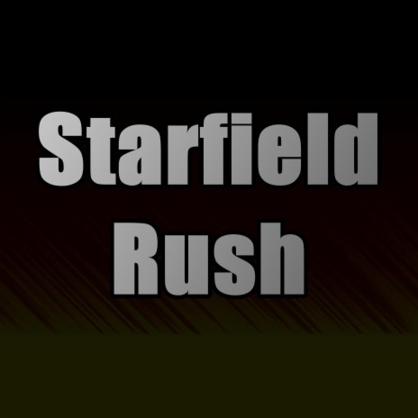 Starfield Rush