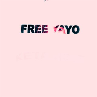 FREE YAYO