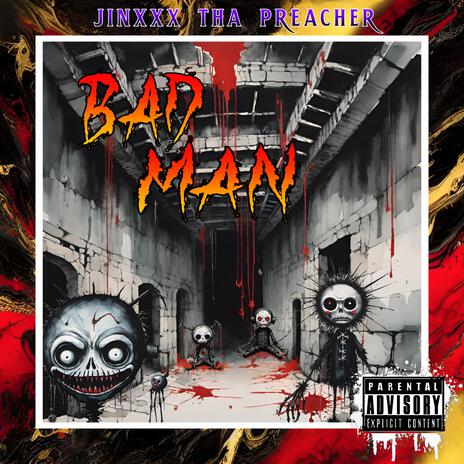 Bad man | Boomplay Music