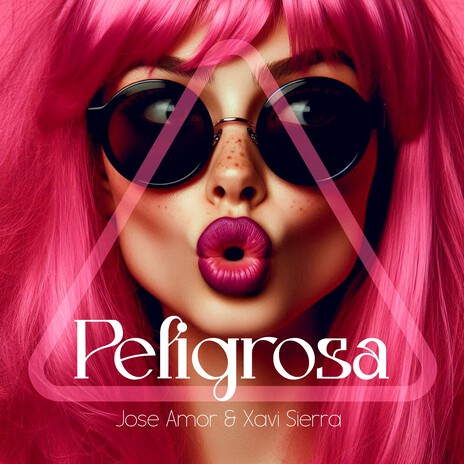 Peligrosa (Mojito Mix) ft. Xavi Sierra | Boomplay Music