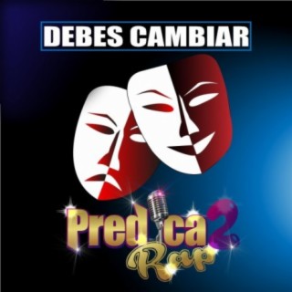 Debes Cambiar