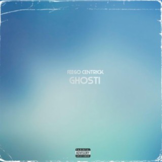 Ghosti (feat. Bennie Blvck)