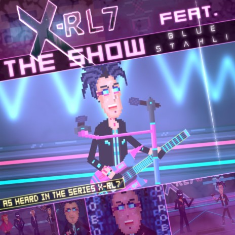 The Show (feat. Blue Stahli) | Boomplay Music