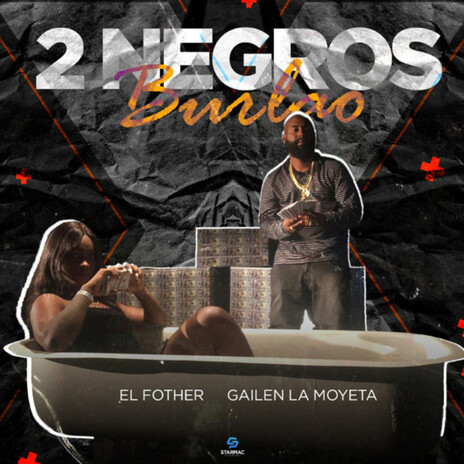 2 Negros Burlao ft. Gailen La moyeta | Boomplay Music