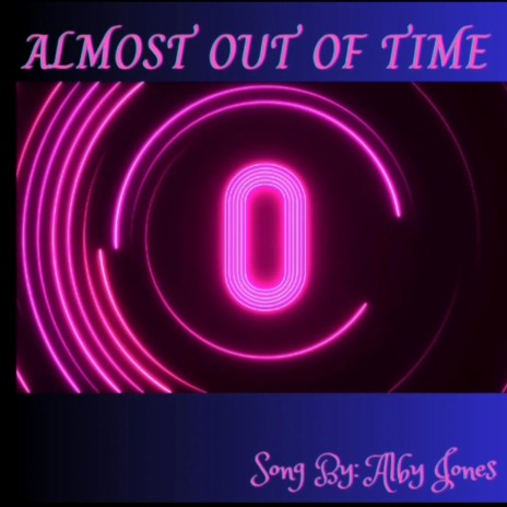 Almost Out Of Time | Boomplay Music