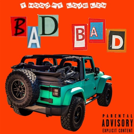 Bad Bad ft. Love.Liy