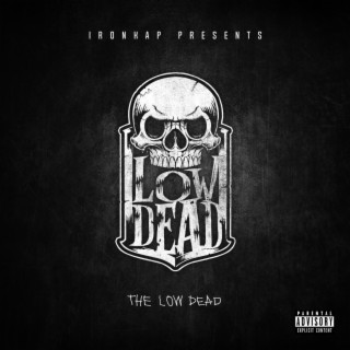 The Low-Dead