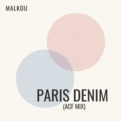 PARIS DENIM (ACF MIX) | Boomplay Music
