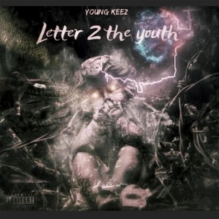 Letter 2 the Youth