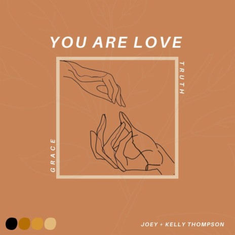 You Are Love | Boomplay Music